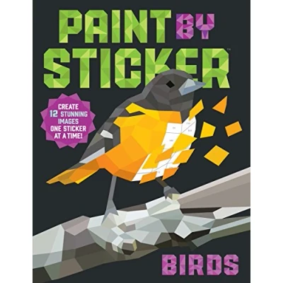 Bild av Paint By Sticker: Birds: Create 12 Stunning Images One Sticker at a Time!