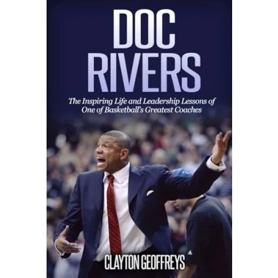 Bild av Doc Rivers: The Inspiring Life and Leadership Lessons of One Basketball&#039;s Greatest Coaches