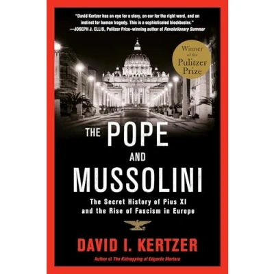 Bild av the Pope and Mussolini: Secret History of Pius XI Rise Fascism in Europe