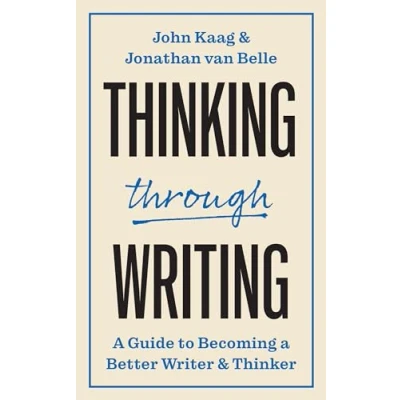 Bild av Thinking through Writing: a Guide to Becoming Better Writer and Thinker: 5