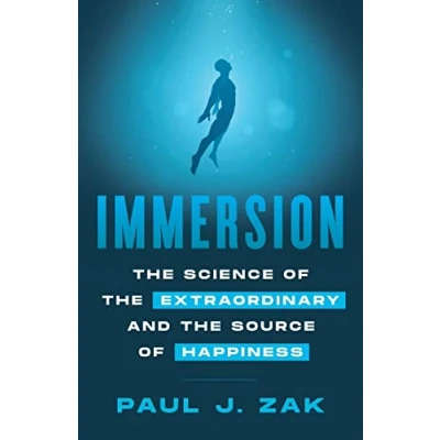 Bild av Immersion: the Science of Extraordinary and Source Happiness