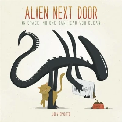 Bild av Alien Next Door: In Space, No One Can Hear You Clean