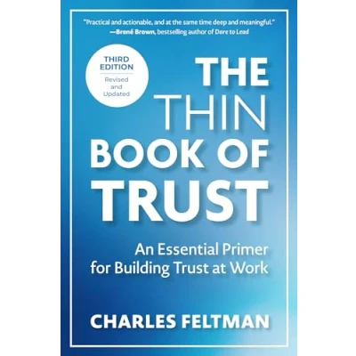 Bild av The Thin Book of Trust, Third Edition: An Essential Primer for Building Trust at Work