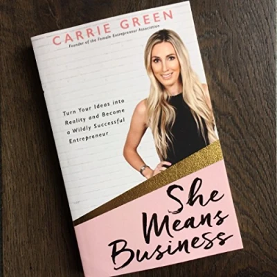 Bild av She Means Business: Turn Your Ideas into Reality and Become a Wildly Successful Entrepreneur