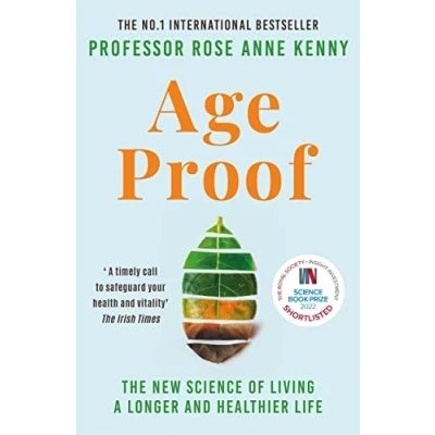 Bild av Age Proof: The New Science of Living a Longer and Healthier Life