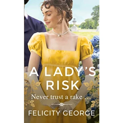 Bild av A Lady&#039;s Risk: The most sexy, heartwarming and unputdownable regency you’ll read this year!