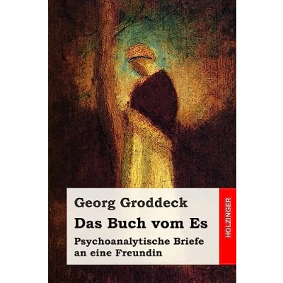 Bild av Das Buch vom Es: Psychoanalytische Briefe an eine Freundin