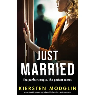 Bild av Just Married: An unbelievably gripping psychological thriller with a jaw dropping twist!