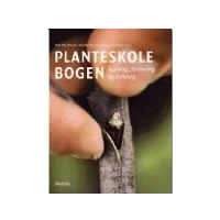 Bild av Planteskolebogen Jens Thejsen, Erik N. Eriksen, Poul Brander Språk: Danska