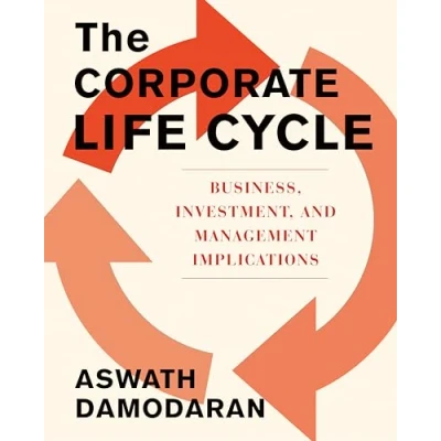 Bild av The Corporate Life Cycle: Business, Investment, and Management Implications