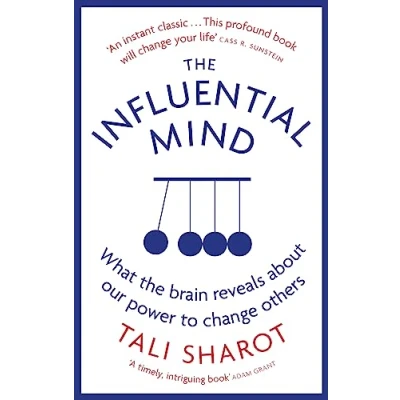 Bild av the Influential Mind: What Brain Reveals About Our Power to Change Others