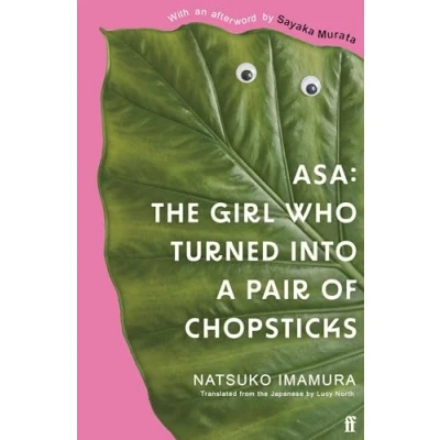 Bild av Asa: The Girl Who Turned into a Pair of Chopsticks