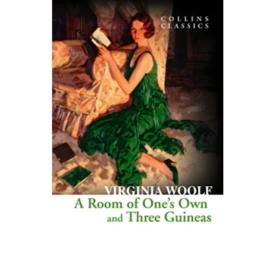Bild av a Room of One’s Own and Three Guineas: The gripping history politics feminism from literary perspective
