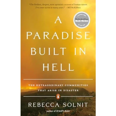 Bild av A Paradise Built in Hell: The Extraordinary Communities That Arise Disaster