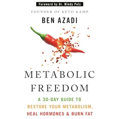 Bild av Metabolic Freedom: A 30 Day Guide to Restore Your Metabolism, Heal Hormones &amp; Burn Fat