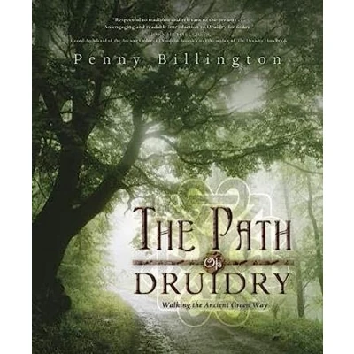 Bild av the Path of Druidry: Walking Ancient Green Way