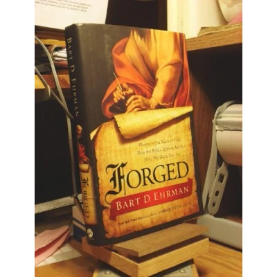Bild av Forged: Writing in the Name of God Why Bible&#039;s Authors are Not Who We Think They