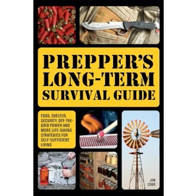 Bild av Prepper&#039;s Long Term Survival Guide: Food, Shelter, Security, Off the Grid Power and More Life Saving Strategies for Self Sufficient Living
