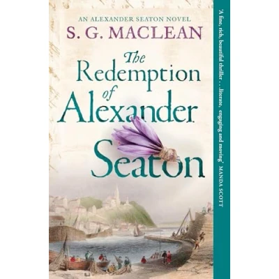 Bild av the Redemption of Alexander Seaton: Seaton 1: Top notch historical thriller by author acclaimed Seeker series