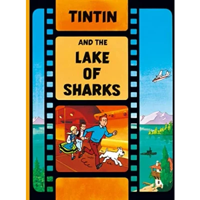 Bild av Tintin and the Lake of Sharks: 1 (The Adventures Tintin)