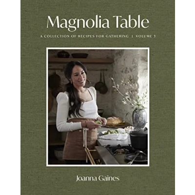 Bild av Magnolia Table, Volume 3: A Collection of Recipes for Gathering