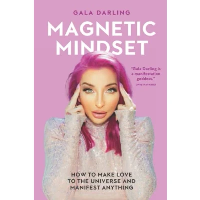 Bild av Magnetic Mindset: How To Make Love The Universe And Manifest Anything