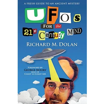 Bild av UFOs for the 21st Century Mind: A Fresh Guide to an Ancient Mystery
