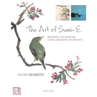 Bild av The Art of Sumi e: Beautiful Ink Painting Using Japanese Brushwork