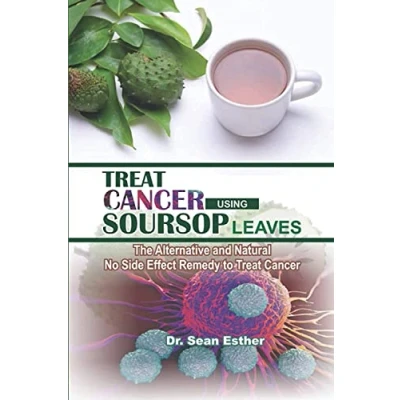 Bild av Treat Cancer Using Soursop Leaves: The Alternative and Natural No Side Effect Remedy to