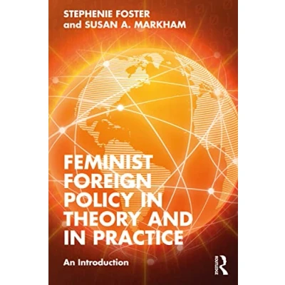 Bild av Feminist Foreign Policy in Theory and Practice: An Introduction