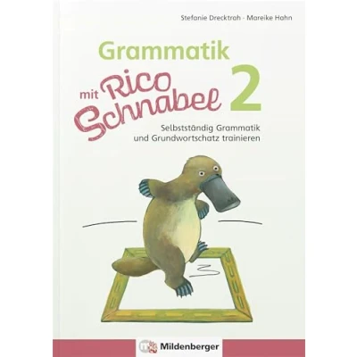 Bild av Grammatik mit Rico Schnabel, Klasse 2: Selbstständig und Grundwortschatz trainieren
