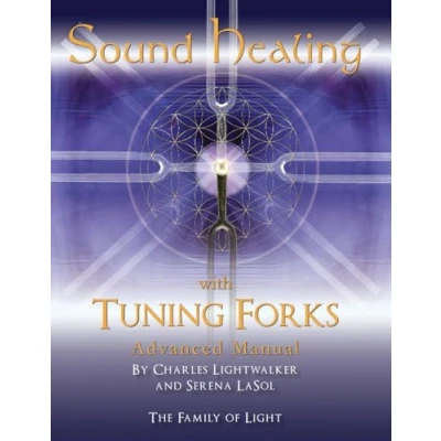Bild av Sound Healing with Tuning Forks Manual: Advanced Protocols for Fork Practitioners (2)