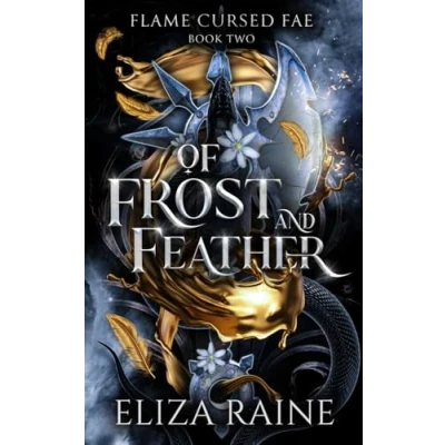 Bild av of Frost and Feather: A Brides Mist Fae Novel