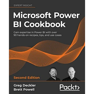 Bild av Microsoft Power BI Cookbook Second Edition: Gain expertise in with over 90 hands on recipes, tips, and use cases