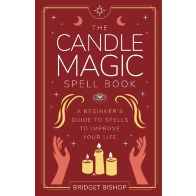 Bild av The Candle Magic Spell Book: A Beginner&#039;s Guide to Spells Improve Your Life: 1