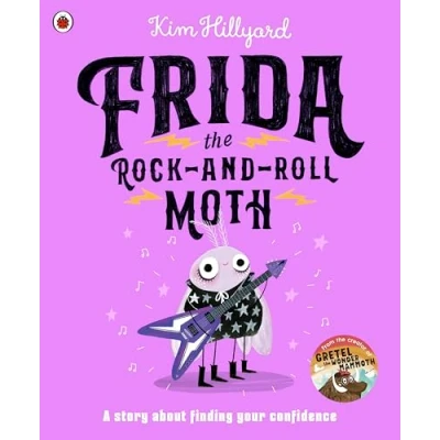 Bild av Frida the Rock and Roll Moth: A story about finding your confidence