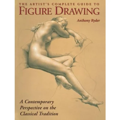Bild av the Artist&#039;s Complete Guide to Figure Drawing: A Contemporary Perspective On Classical Tradition