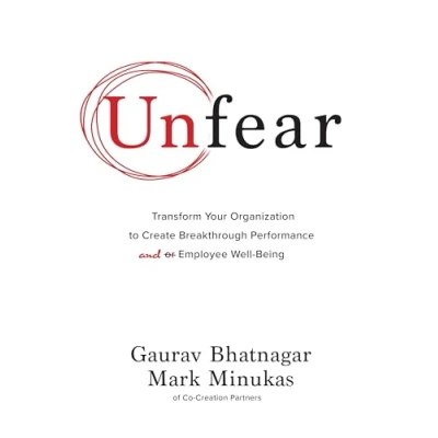 Bild av Unfear: Transform Your Organization to Create Breakthrough Performance and Employee Well Being