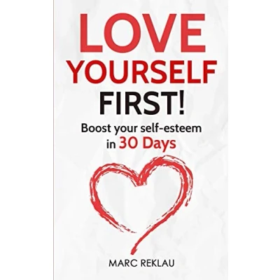 Bild av Love Yourself First!: Boost your self esteem in 30 Days (4)