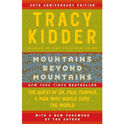 Bild av Mountains Beyond Mountains: the Quest of Dr. Paul Farmer, a Man Who Would Cure World