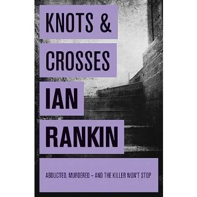 Bild av Knots And Crosses: The #1 bestselling series that inspired BBC One’s REBUS