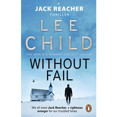 Bild av Without Fail: the gripping Jack Reacher thriller from No.1 Sunday Times bestselling author