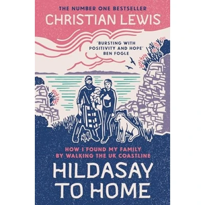 Bild av Hildasay to Home: How I Found My Family By Walking the UK Coastline