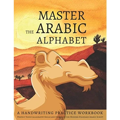 Bild av Master the Arabic Alphabet, A Handwriting Practice Workbook: Perfect Your Calligraphy Skills and Dominate Modern Standard Script