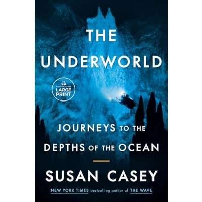 Bild av the Underworld: Journeys to Depths of Ocean