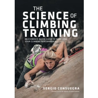 Bild av The Science of climbing Training: An evidence based guide to improving your performance