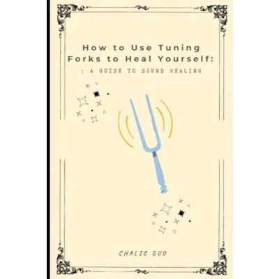 Bild av How to use tuning forks heal yourself: A guide sound healing