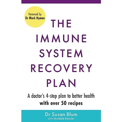 Bild av The Immune System Recovery Plan: A Doctor&#039;s 4 Step Program to Treat Autoimmune Disease