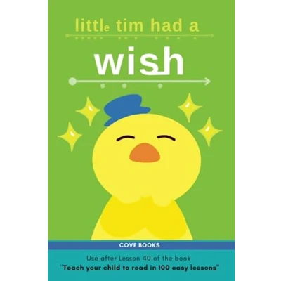 Bild av Little Tim had a WISH!: Early Reader based on the book &quot; Teach your child to read in 100 easy lessons (use after Lesson 40)