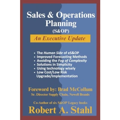 Bild av Sales &amp; Operations Planning (S&amp;OP) An Executive Update